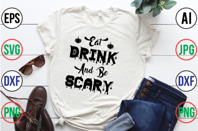 Eat, drink and be scary svg cut file