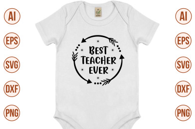 best teacher ever svg cut file