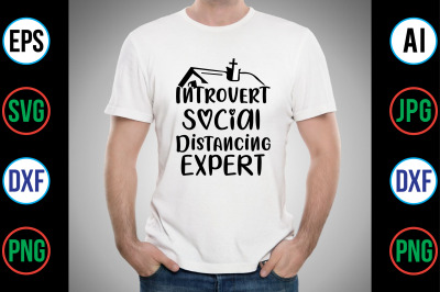 Introvert Social Distancing Expert t shirt