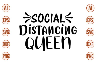 Social Distancing Queen svg