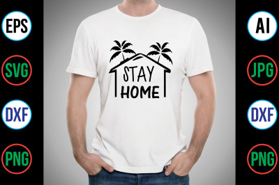 Stay Home svg cut file