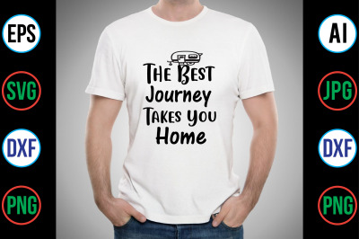 The Best Journey Takes You Home svg cut file