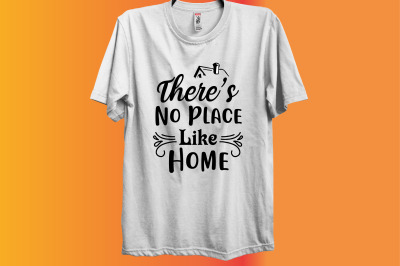 Theres No Place Like Home svg cut file