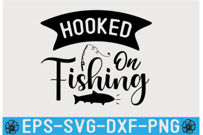 Fishing SVG Quotes Design Template