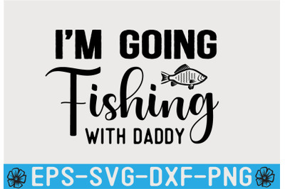 Fishing SVG Quotes Design Template