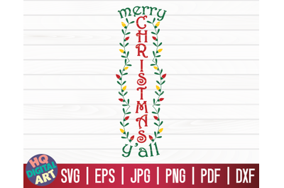 Merry Christmas Y&#039;all SVG | Christmas Porch Sign SVG