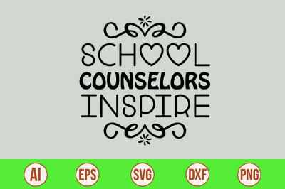 School Counselors Inspire svg cut