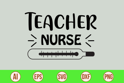 Teacher Nurse svg cut file