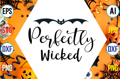 Perfectly Wicked SVG cut file