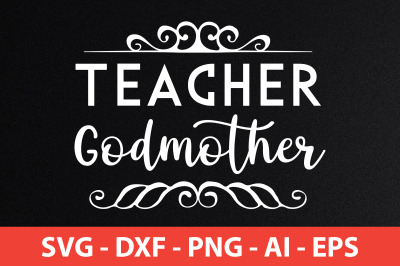 Teacher Godmother svg