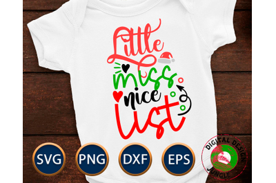 Little Miss Nice List - Fun Christmas SVG for girls