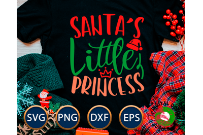 Santa&#039;s Little Princess - Fun Christmas SVG for girls