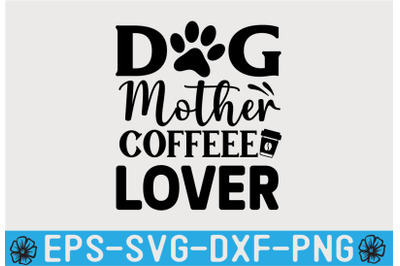 DOG SVG Quotes T shirt Design Template