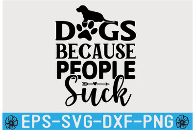 DOG SVG Quotes T shirt Design Template