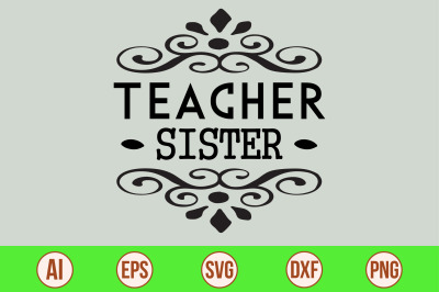 Teacher Sister svg cut file