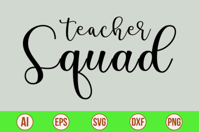 teacher squad svg cut file