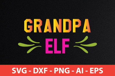 grandpa elf svg cut file