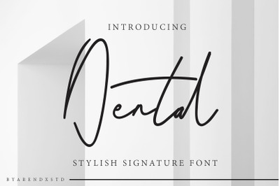 Dental - Signature Font