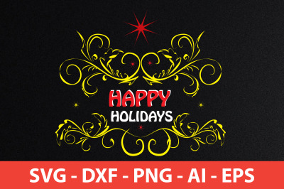 Happy Holidays svg cut file