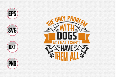 Dog typographic quotes design vector template.