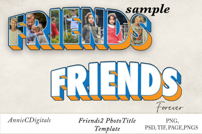 Friends 2 Photo Title and Template
