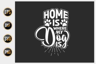 Dog typographic quotes design vector template.