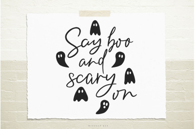 Say Boo And Scary On Svg Cut File