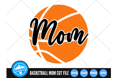 Basketball Mom SVG | Basketball SVG | Basketball Mum Cut File