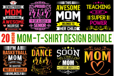 Mom T-Shirt Design Bundle