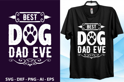 best dog dad ever t shirt cut file