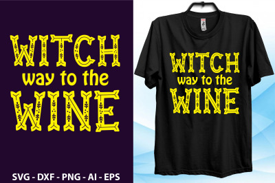 witch way to the wine svg cut file