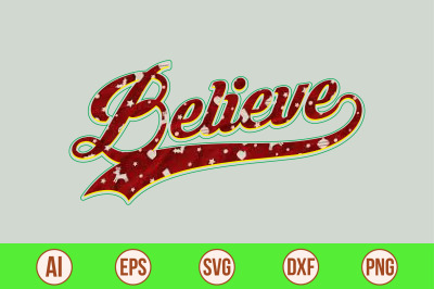 believe SVG CUT FILE