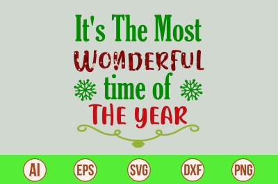 It&#039;s the most wonderful time of the year svg