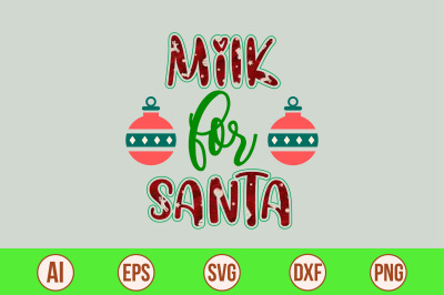 Milk for Santa svg cut file