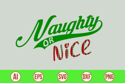 Naughty or Nice svg cut file