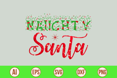 Naughty Santa svg cut file