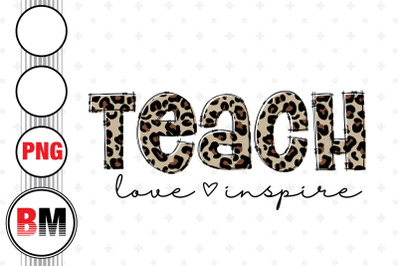 Teach Love Inspire Leopard PNG Files