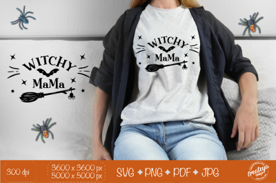 Witchy mama quote SVG, Witchy SVG, Halloween SVG, Witch hat
