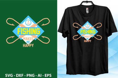 fishing makes me happy svg cut file