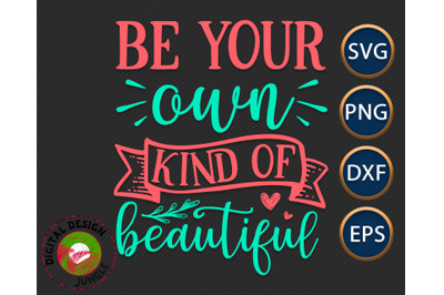 Inspirational Quote SVG, Beauty Saying, Beautiful Girl/Woman