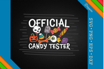 Halloween Quote Official Candy Tester