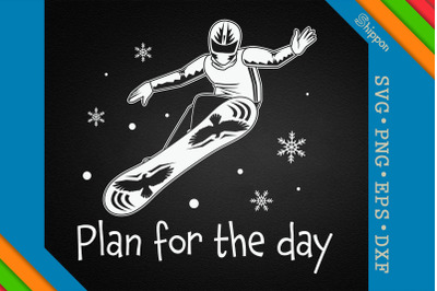 Plan For The Day Ride Snowboard