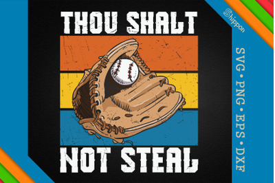 Baseball Catcher Thou Shalt Not Steal