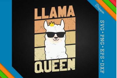 Funny Llama Quote Llama Queen