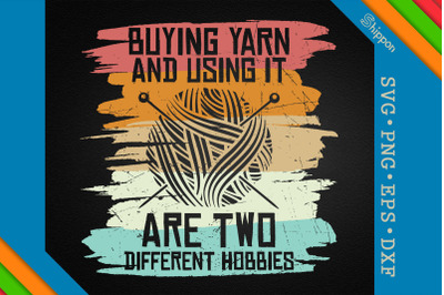 Buying Yarn Using It Different Hobbies