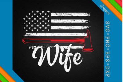 Firefighter Wife Thin Red Line