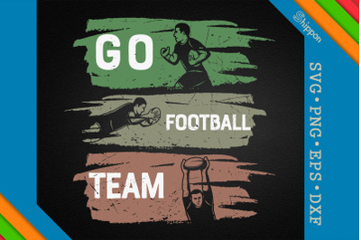 Go Football Team Professional Football