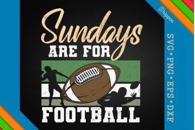 Football Lovers Sundays are for Football