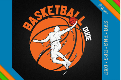 Basketball Dude Basketball Design