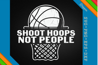 Shoot Hoops Basketball Quotes